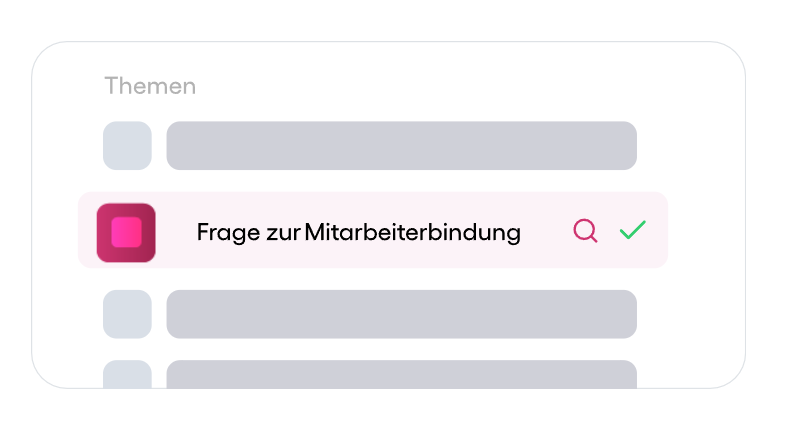 Befragung aufsetzen: Auswahl einer Frage zur Mitarbeiterbindung in der Joineer-Oberfläche.